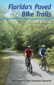 Title: Florida's Paved Bike Trails, Author: Jeff Kunerth