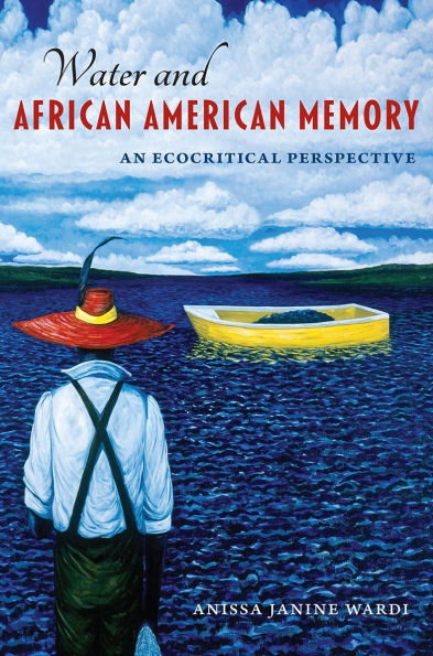 Water and African American Memory: An Ecocritical Perspective