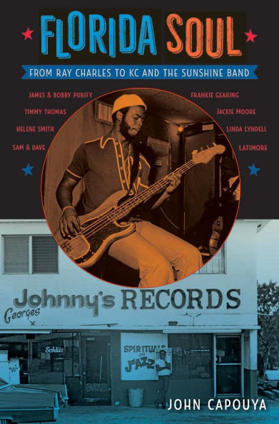 Florida Soul: From Ray Charles to KC and the Sunshine Band