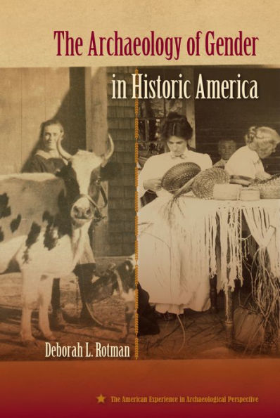 The Archaeology of Gender Historic America