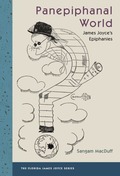 Panepiphanal World: James Joyce's Epiphanies
