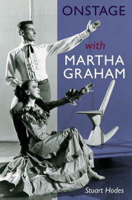 Free downloadable books for ipod touch Onstage with Martha Graham 9780813066387 (English Edition)