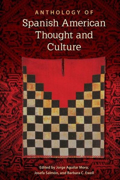 Anthology of Spanish American Thought and Culture