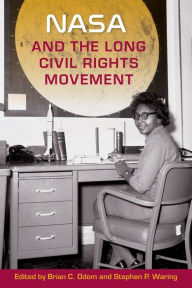 Text ebook free download NASA and the Long Civil Rights Movement DJVU 9780813069470 (English literature)