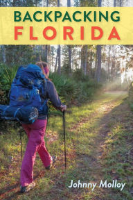 Title: Backpacking Florida, Author: Johnny Molloy