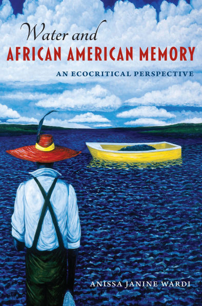 Water and African American Memory: An Ecocritical Perspective
