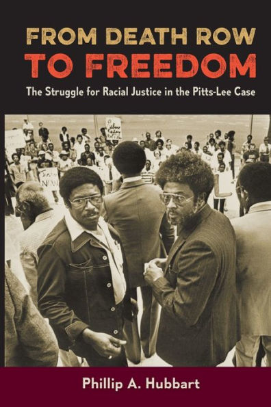 From Death Row to Freedom: the Struggle for Racial Justice Pitts-Lee Case