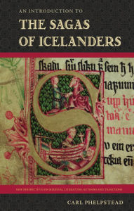 Title: An Introduction to the Sagas of Icelanders, Author: Carl Phelpstead