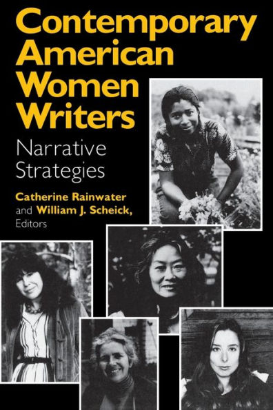 Contemporary American Women Writers: Narrative Strategies