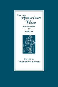 Title: The American Voice Anthology of Poetry, Author: Frederick Smock