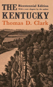 Title: The Kentucky / Edition 1, Author: Thomas D. Clark