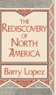 The Rediscovery of North America / Edition 1