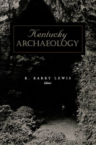 Kentucky Archaeology / Edition 1