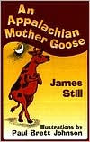 Title: An Appalachian Mother Goose, Author: James Still