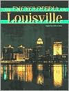 Title: The Encyclopedia of Louisville, Author: John E. Kleber