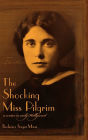 The Shocking Miss Pilgrim: A Writer in Early Hollywood