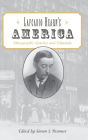 Lafcadio Hearn's America: Ethnographic Sketches and Editorials