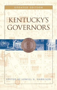 Title: Kentucky's Governors, Author: Lowell H. Harrison