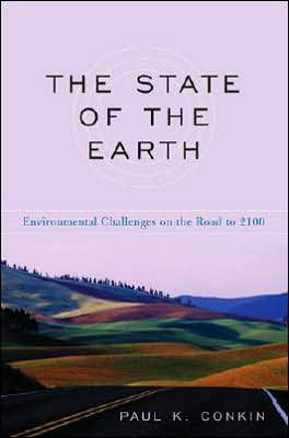 the State of Earth: Environmental Challenges on Road to 2100