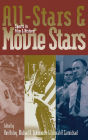 All-Stars and Movie Stars: Sports in Film and History
