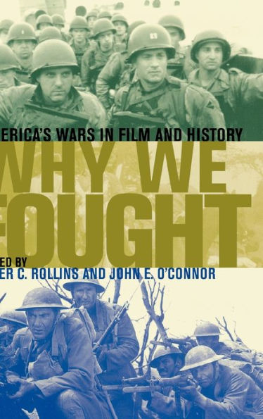 Why We Fought: America's Wars in Film and History