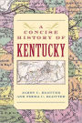 A Concise History of Kentucky