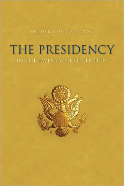 the Presidency Twenty-first Century