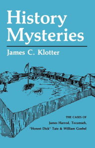 Title: History Mysteries, Author: James C. Klotter
