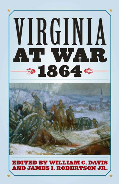 Virginia at War, 1864