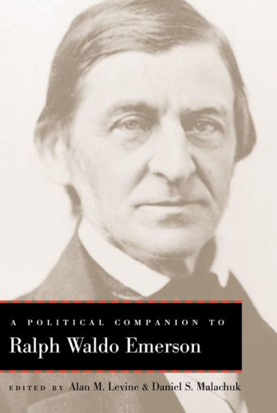 A Political Companion to Ralph Waldo Emerson