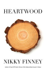 Title: Heartwood, Author: Nikky Finney