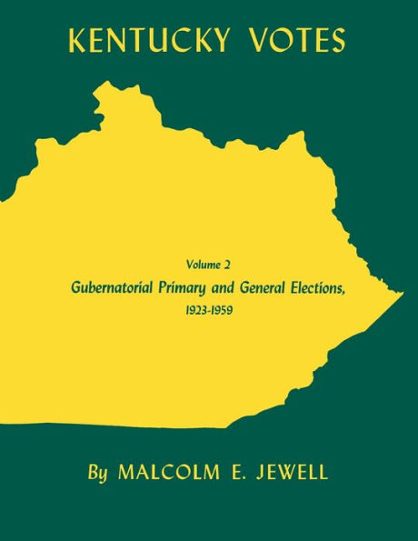 Kentucky Votes: Gubernatorial Primary and General Elections, 1923-1959