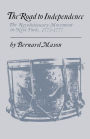 The Road to Independence: The Revolutionary Movement in New York, 1773-1777