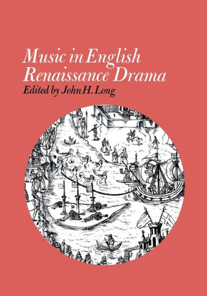 Music English Renaissance Drama