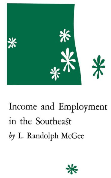 Income and Employment the Southeast