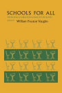 Schools for All: The Blacks and Public Education in the South, 1865-1877