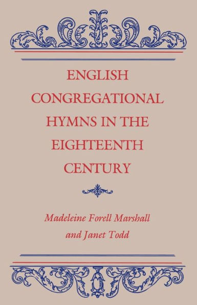 English Congregational Hymns the Eighteenth Century