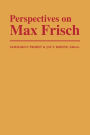 Perspectives on Max Frisch