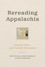 Rereading Appalachia: Literacy, Place, and Cultural Resistance