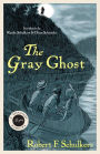The Gray Ghost: A Seckatary Hawkins Mystery