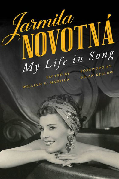 Jarmila Novotná: My Life in Song