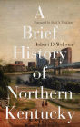 A Brief History of Northern Kentucky