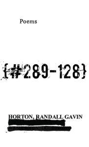 Title: {#289-128}: Poems, Author: Randall Horton