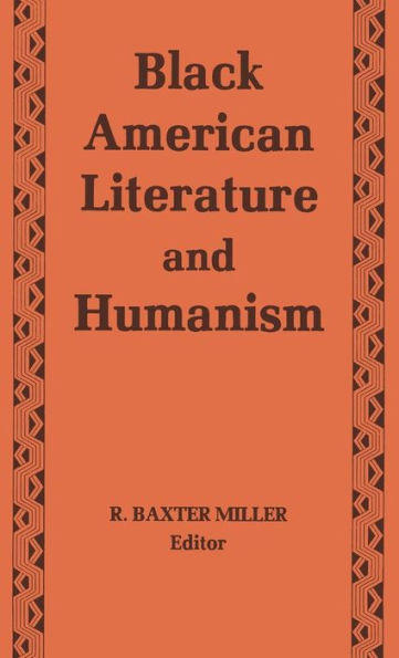 Black American Literature and Humanism