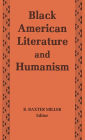 Black American Literature and Humanism