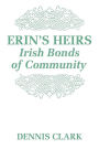 Erin's Heirs: Irish Bonds of Community