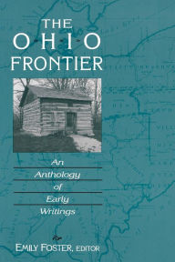 Best free ebook downloads for ipad The Ohio Frontier: An Anthology of Early Writings 9780813185071 FB2 RTF