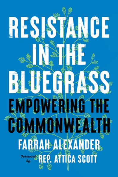 Resistance in the Bluegrass: Empowering the Commonwealth
