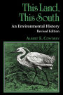 This Land, This South: An Environmental History