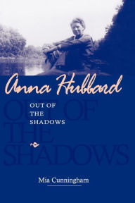 Title: Anna Hubbard: Out of the Shadows, Author: Mia Cunningham